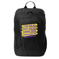 I Can Do All Things Through Christ Who Strengthens Me City Backpack
