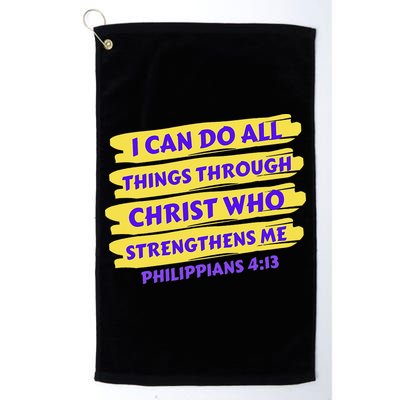 I Can Do All Things Through Christ Who Strengthens Me Golf Towel