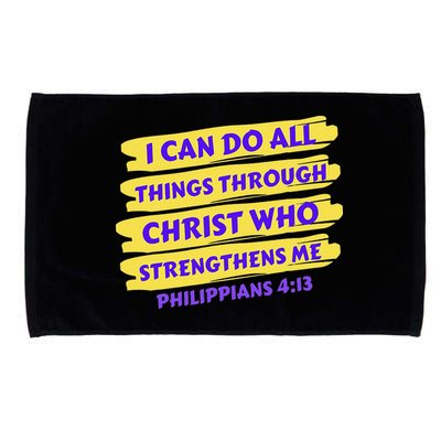 I Can Do All Things Through Christ Who Strengthens Me Microfiber Hand Towel