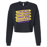 I Can Do All Things Through Christ Who Strengthens Me Cropped Pullover Crew