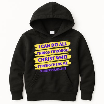 I Can Do All Things Through Christ Who Strengthens Me Kids Hoodie