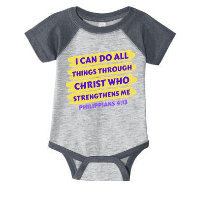 I Can Do All Things Through Christ Who Strengthens Me Infant Baby Jersey Bodysuit