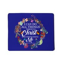 I Can Do All Things Through Christ Butterfly Art Great Gift Religious Gift Mousepad