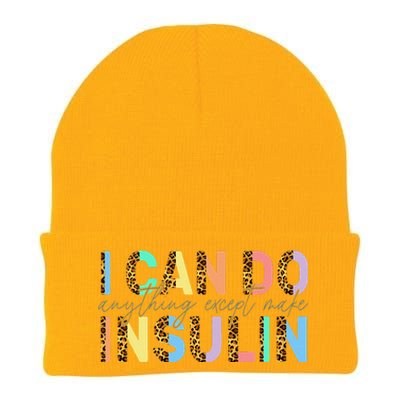 I Can Do Anything Except Make Insulin Funny Diabetes Types Knit Cap Winter Beanie