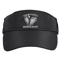 I Can Do It With A Broken Heart Adult Drive Performance Visor