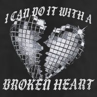 I Can Do It With A Broken Heart Trucker Hat