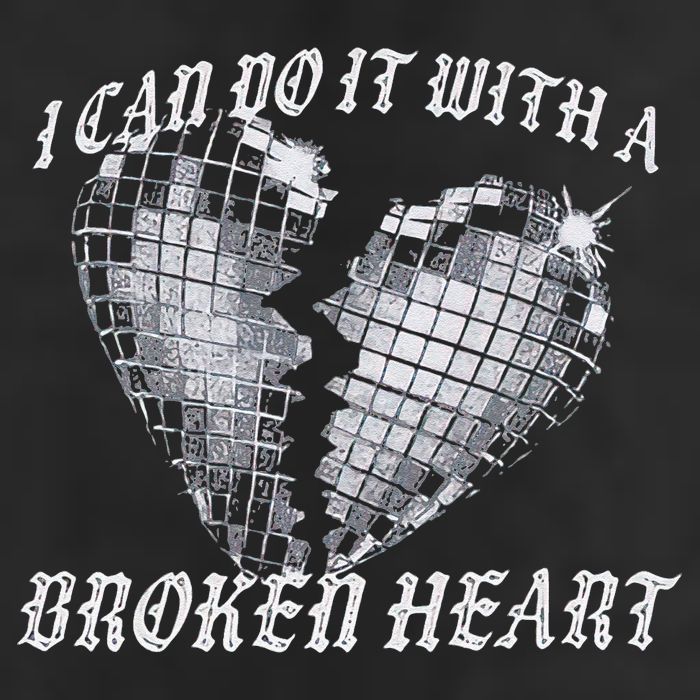 I Can Do It With A Broken Heart Trucker Hat