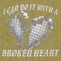 I Can Do It With A Broken Heart Garment-Dyed Women's Muscle Tee