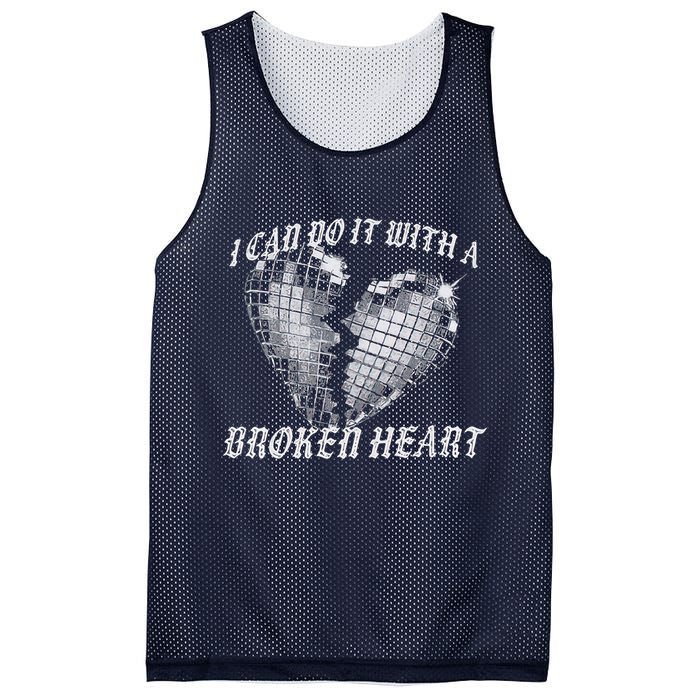 I Can Do It With A Broken Heart Mesh Reversible Basketball Jersey Tank