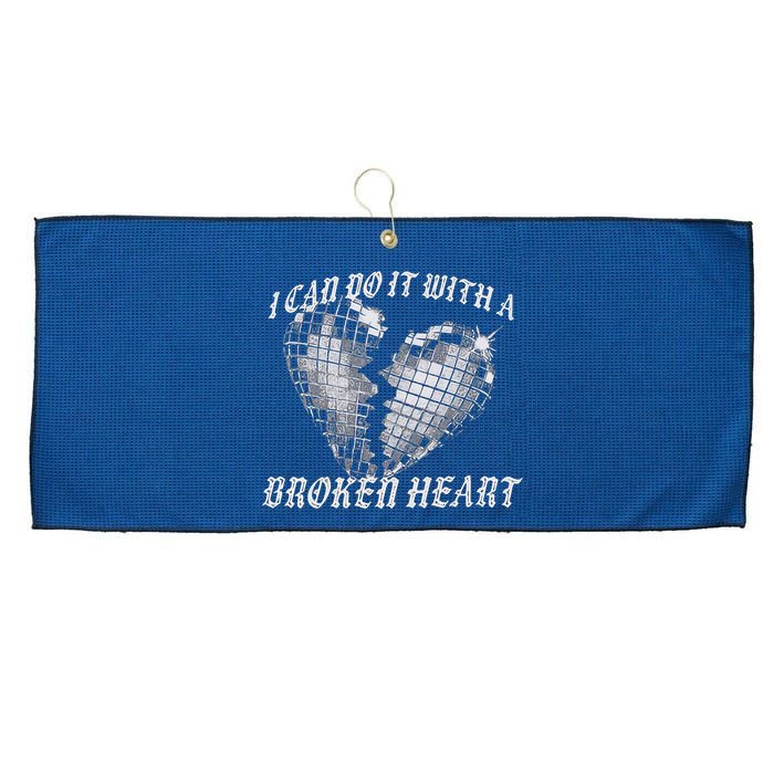 I Can Do It With A Broken Heart Large Microfiber Waffle Golf Towel