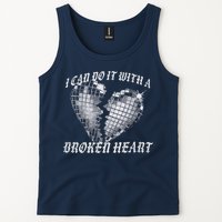 I Can Do It With A Broken Heart Tank Top