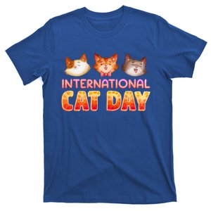 International Cat Day Funny Cute Quote Gift T-Shirt