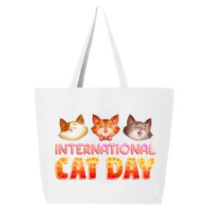 International Cat Day Funny Cute Quote Gift 25L Jumbo Tote