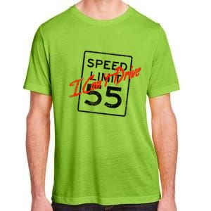 I Can't Drive 55 Distressed Adult ChromaSoft Performance T-Shirt