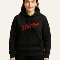 I Can't Drive 55 Distressed Hoodie