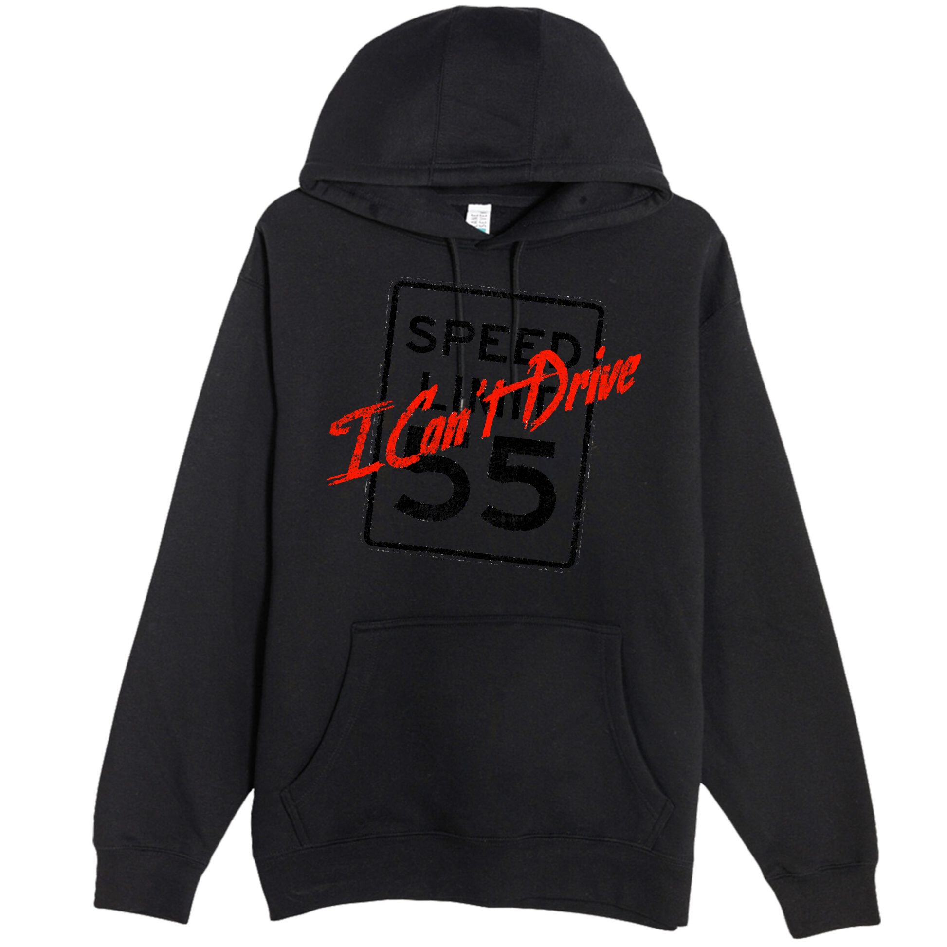 I Can't Drive 55 Distressed Premium Pullover Hoodie