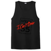I Can't Drive 55 Distressed PosiCharge Competitor Tank