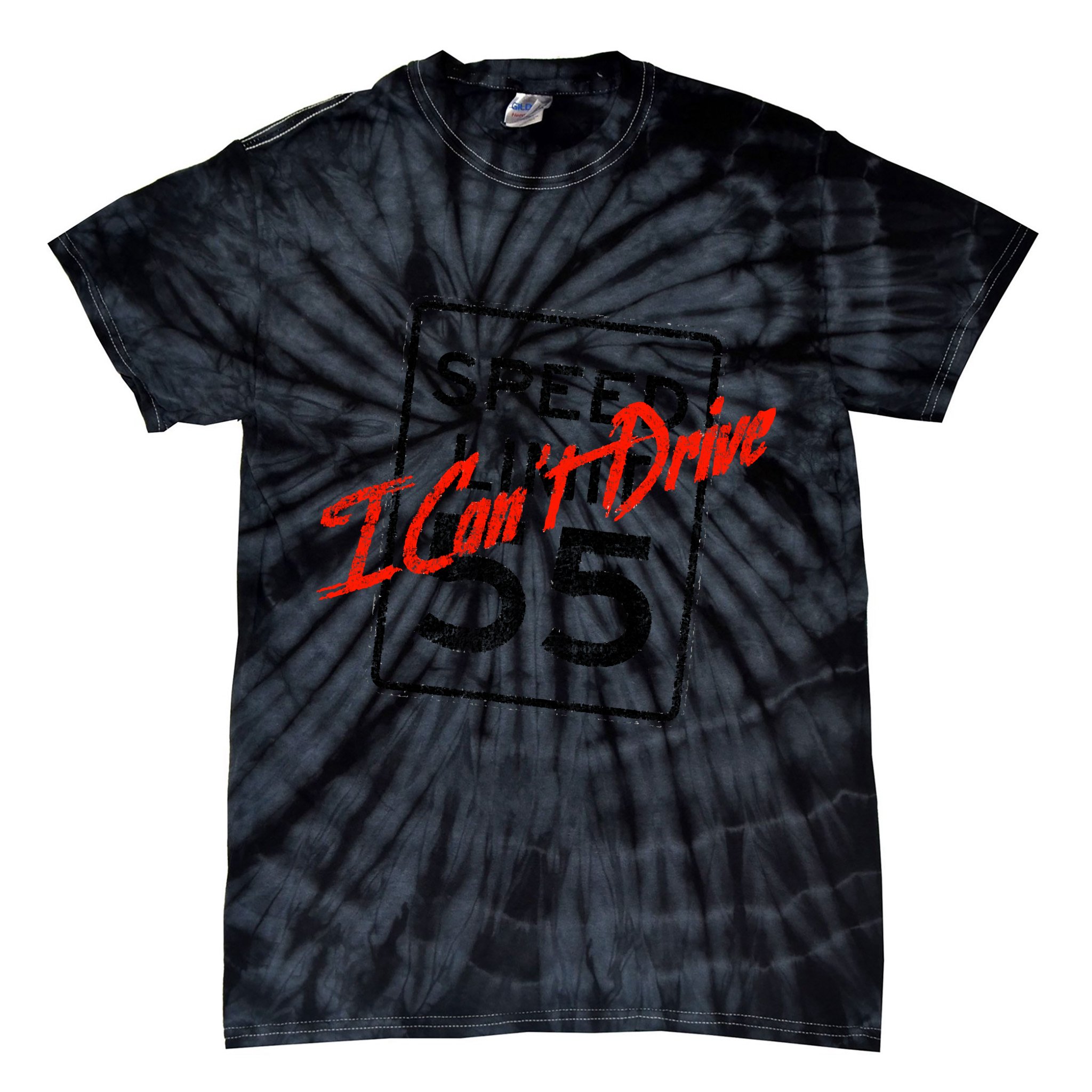I Can't Drive 55 Distressed Tie-Dye T-Shirt