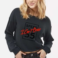I Can't Drive 55 Distressed Cropped Pullover Crew