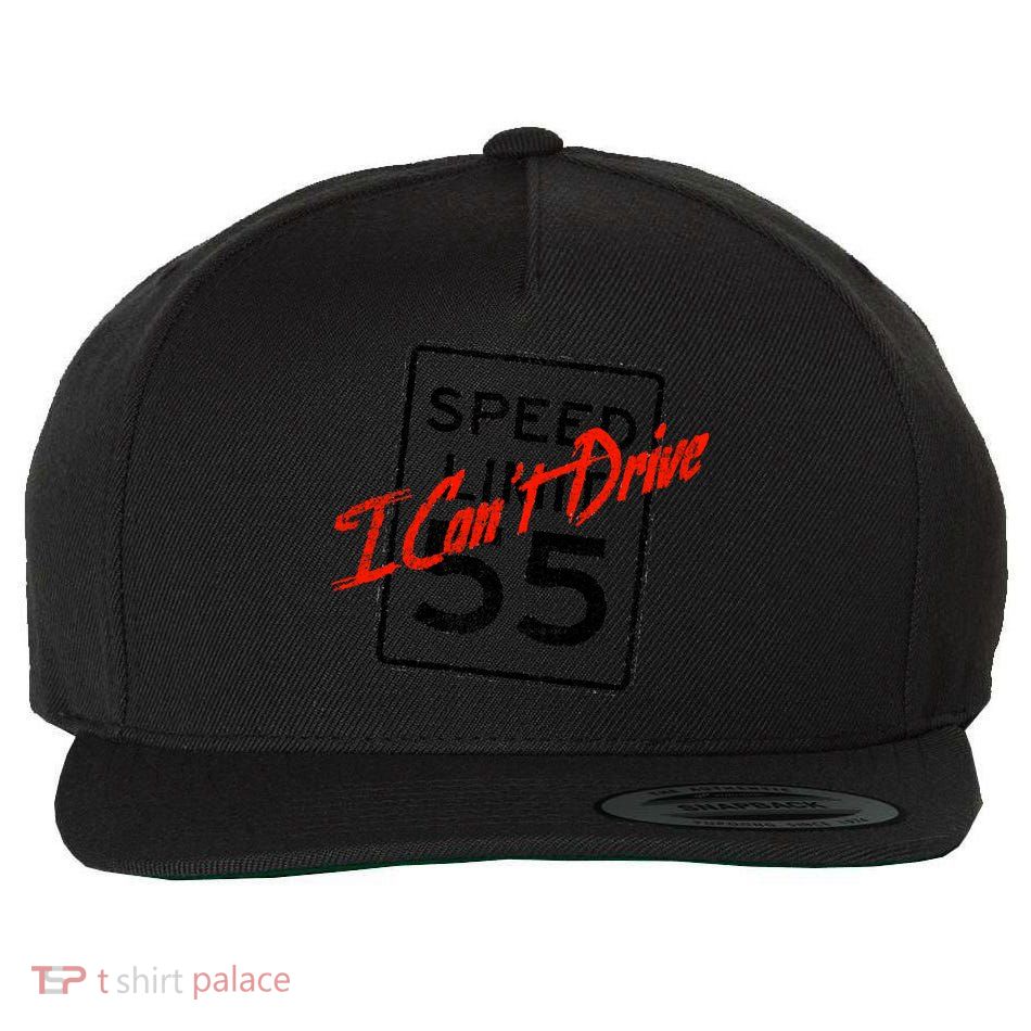 I Can't Drive 55 Distressed Wool Snapback Cap