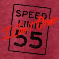 I Can't Drive 55 Distressed T-Shirt