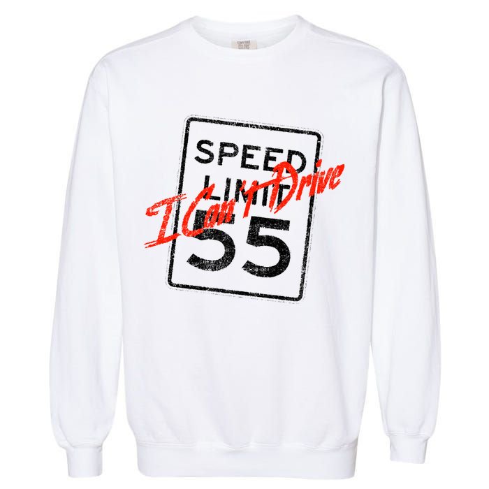 I Can't Drive 55 Distressed Garment-Dyed Sweatshirt
