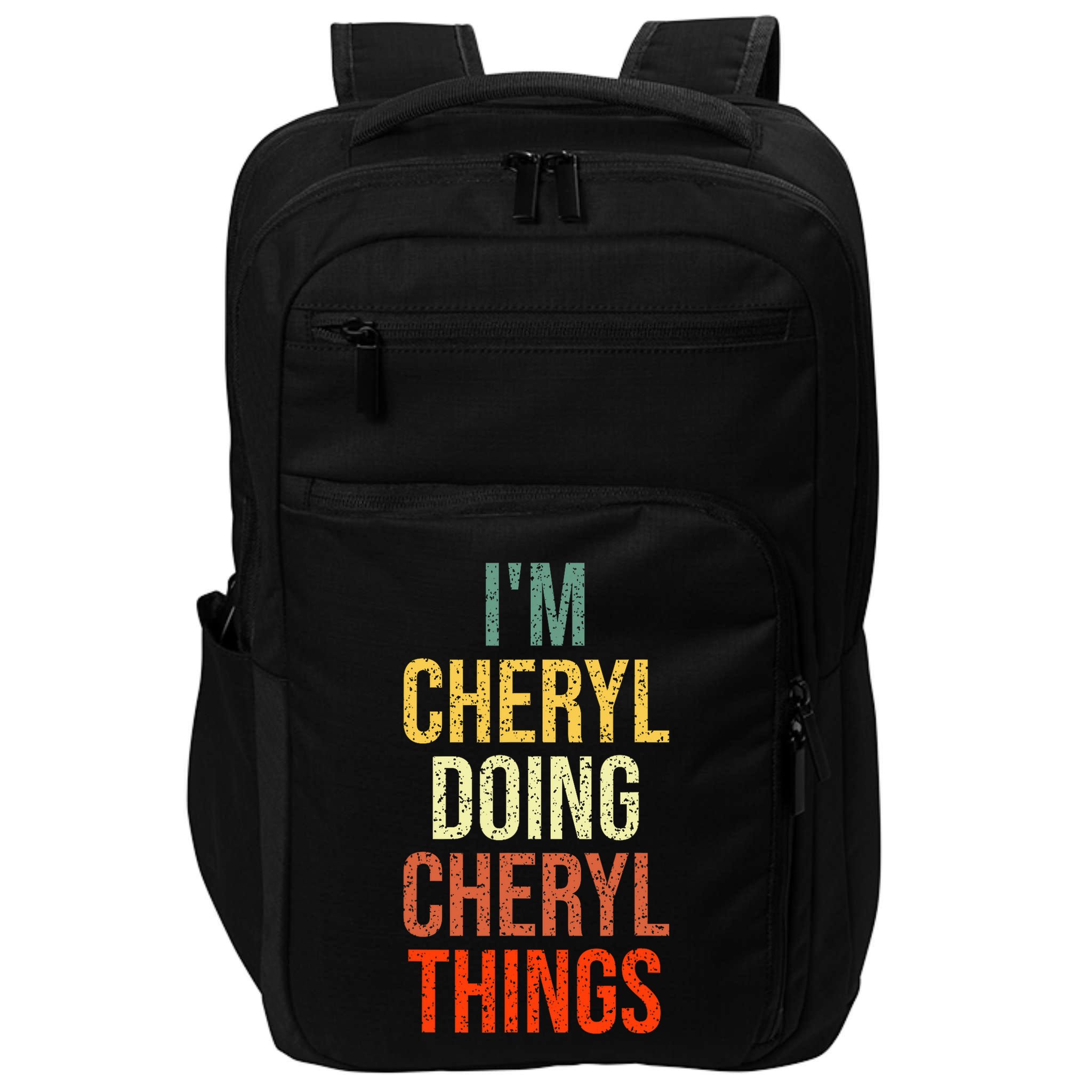 I'm Cheryl Doing Cheryl Things Personalized First Name Impact Tech Backpack
