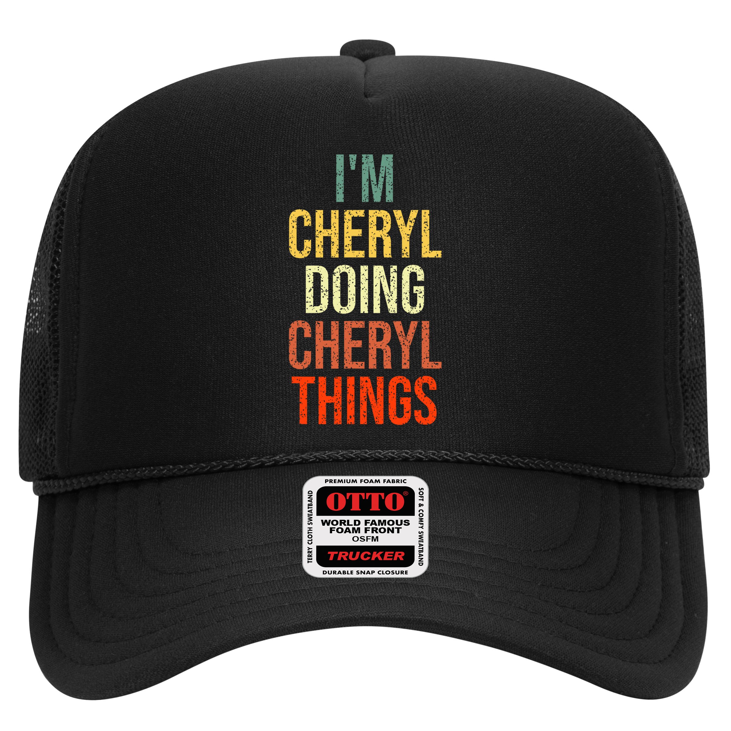 I'm Cheryl Doing Cheryl Things Personalized First Name Hat