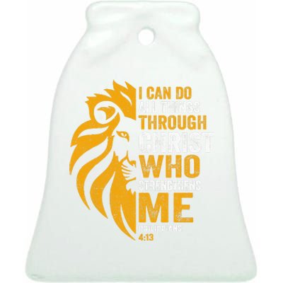 I Can Do All Thing Through Christ Lion Philippians Faith Ceramic Bell Ornament