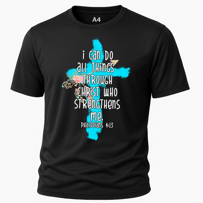 I Can Do All Things Through Christ Philippians 4:13 Bible Verse Cooling Performance Crew T-Shirt