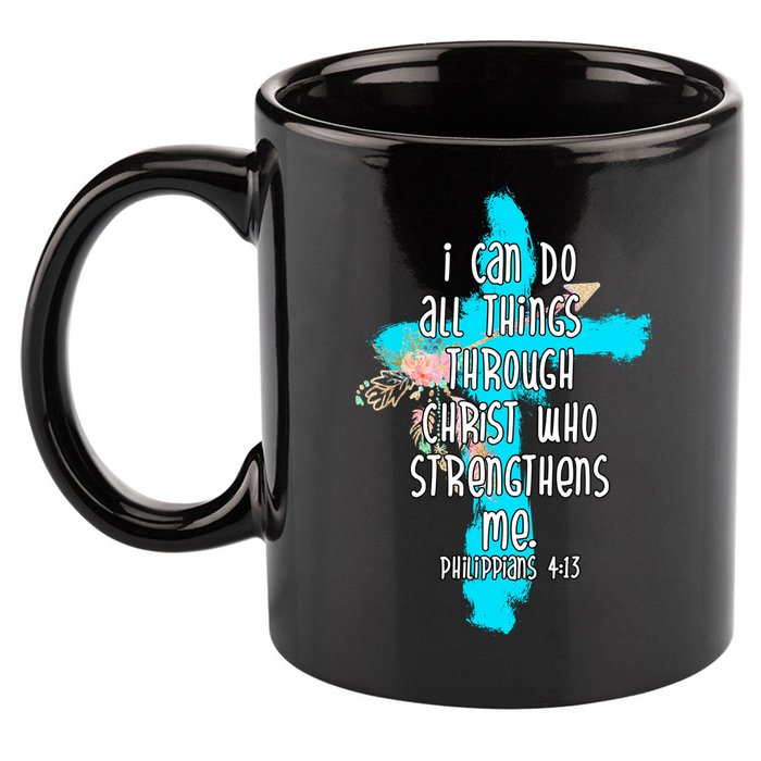 I Can Do All Things Through Christ Philippians 4:13 Bible Verse 11oz C Handle Ceramic Mug