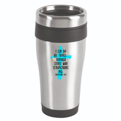 I Can Do All Things Through Christ Philippians 4:13 Bible Verse 16oz Travel Tumbler