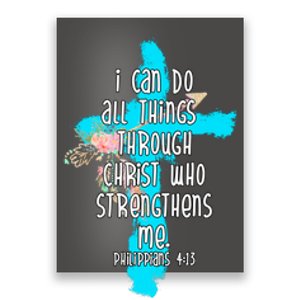 I Can Do All Things Through Christ Philippians 4:13 Bible Verse Poster