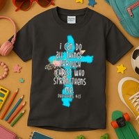 I Can Do All Things Through Christ Philippians 4:13 Bible Verse Kids T-Shirt