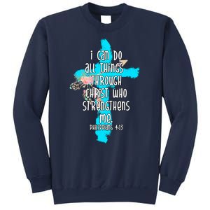 I Can Do All Things Through Christ Philippians 4:13 Bible Verse Sweatshirt