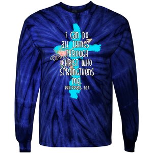 I Can Do All Things Through Christ Philippians 4:13 Bible Verse Tie-Dye Long Sleeve Shirt