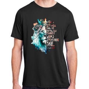 I Can Do All Things Through Christ Lion Faith Christian Adult ChromaSoft Performance T-Shirt