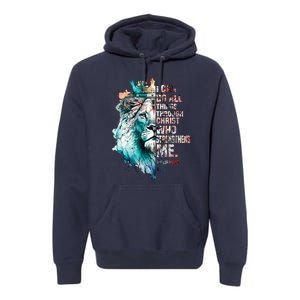 I Can Do All Things Through Christ Lion Faith Christian Premium Hoodie