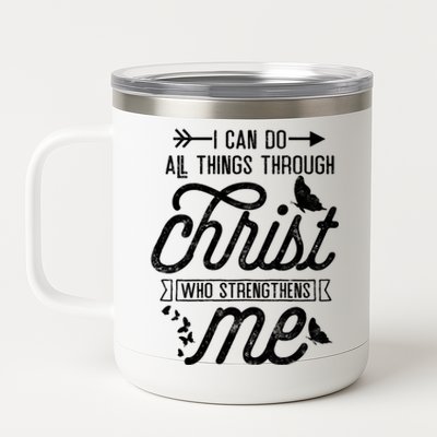 I Can Do All Things Through Christ Butterfly Art Religious Gift 12 oz Stainless Steel Tumbler Cup