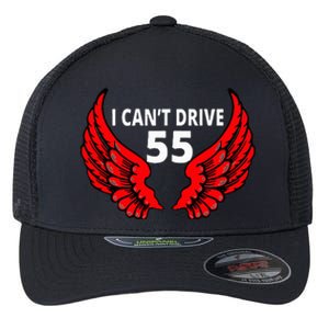 I Cant Drive 55 Funny Gift Angel Wings Side Logo Flexfit Unipanel Trucker Cap