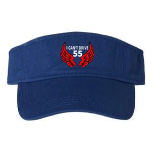 I Cant Drive 55 Funny Gift Angel Wings Side Logo Valucap Bio-Washed Visor