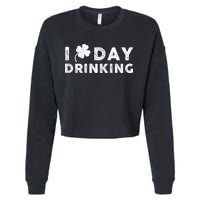 I Clover Day Drinking St Patrick Day Funny Cropped Pullover Crew