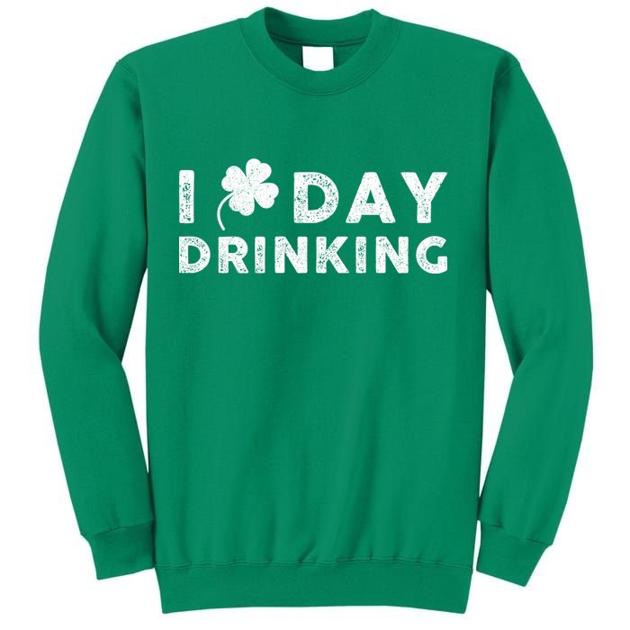 I Clover Day Drinking St Patrick Day Funny Sweatshirt