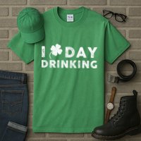 I Clover Day Drinking St Patrick Day Funny Tall T-Shirt