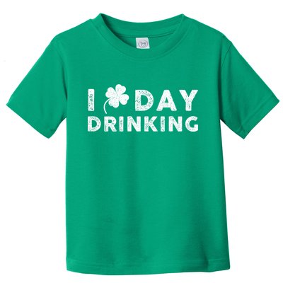 I Clover Day Drinking St Patrick Day Funny Toddler T-Shirt