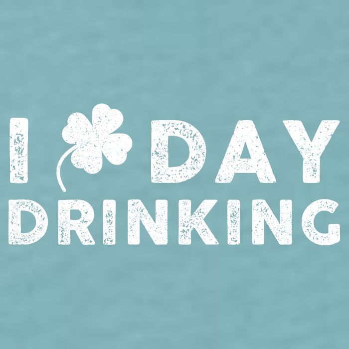 I Clover Day Drinking St Patrick Day Funny Sueded Cloud Jersey T-Shirt