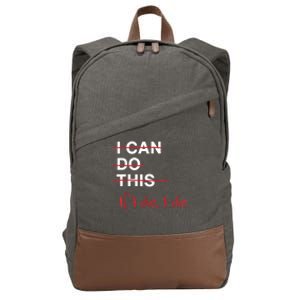 I Can Do This If I Die I Die Funny Fitness Workout Gym Lover Cotton Canvas Backpack