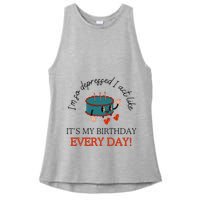 I Can Do It With A Broken Heart IM So Depressed Act Like ItS My Birthday Every Ladies PosiCharge Tri-Blend Wicking Tank
