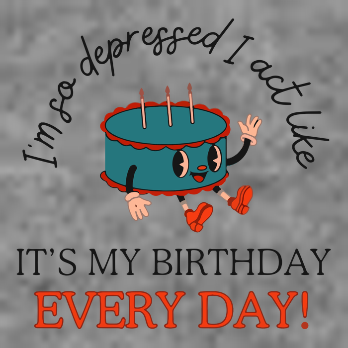 I Can Do It With A Broken Heart IM So Depressed Act Like ItS My Birthday Every Sustainable Beanie