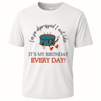 I Can Do It With A Broken Heart IM So Depressed Act Like ItS My Birthday Every Performance Shirt